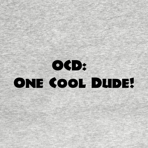 OCD = One Cool Dude! by Pet-A-Game